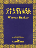 Overture a La Russe Concert Band sheet music cover Thumbnail